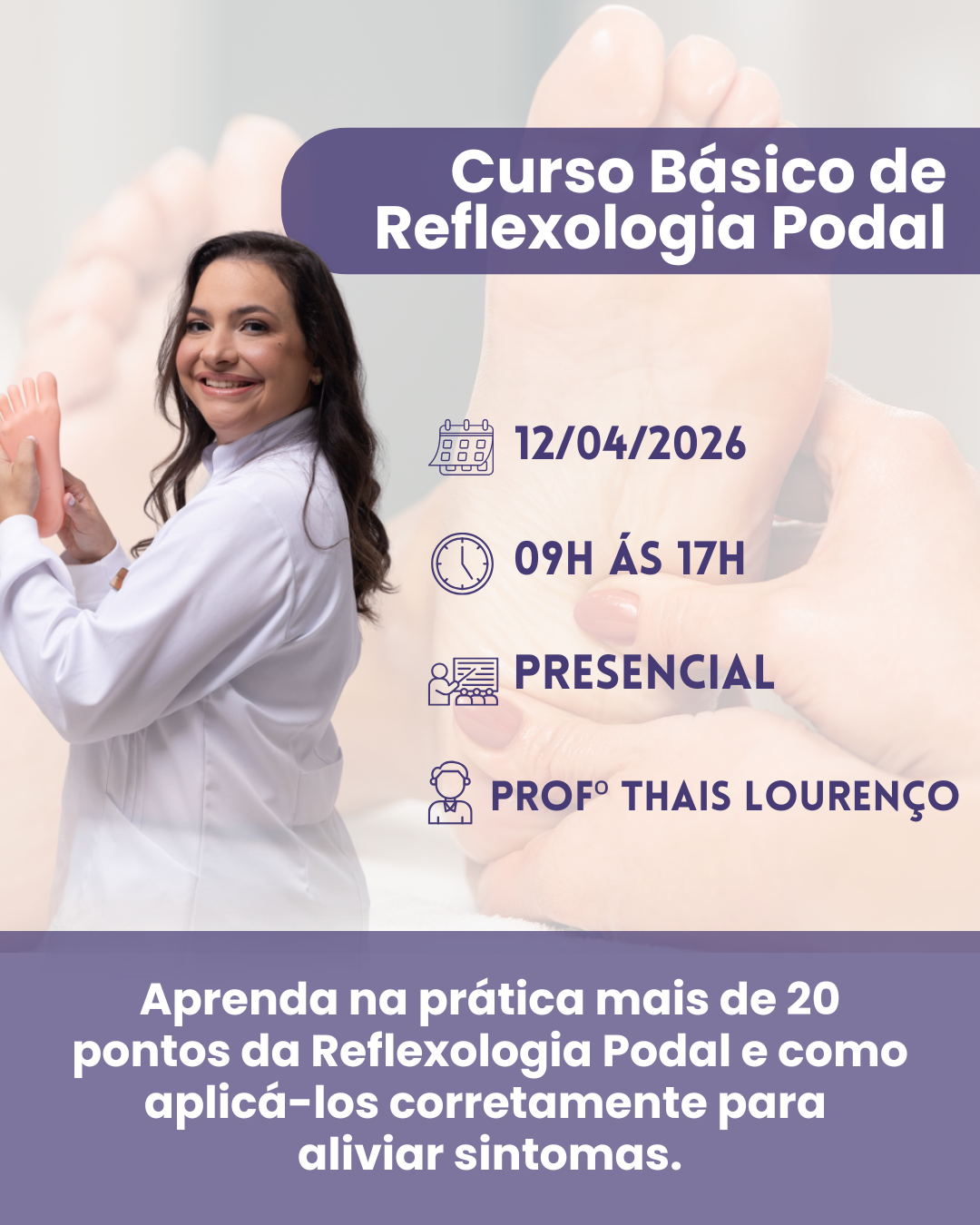 No momento, você está visualizando Curso Básico de Reflexologia Podal